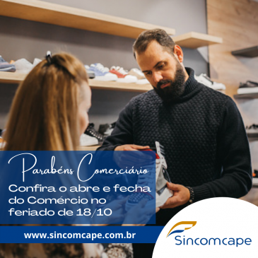 Funcionamento do Comércio na segunda-feira, Feriado do Dia do Comerciário  (18/10)